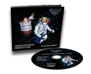 CD Yuval Ron - Somewhere in This Universe, Somebody Hits a Drum (ft. Marco Minnemann)